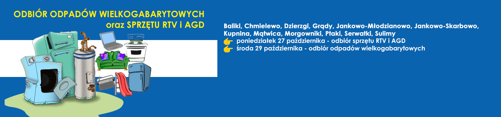 ODBIÓR ODPADÓW WIELKOGABARYTOWYCH oraz SPRZĘTU RTV i AGD